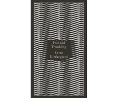 KNYGA Sren Kierkegaard Fear and Trembling, Dialectical Lyric by Johannes De Silentio