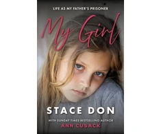 KNYGA Stace Don My Girl, For The Little Girl I Was Never Able To Be