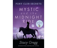 KNYGA Stacy Gregg Mystic and the Midnight Ride