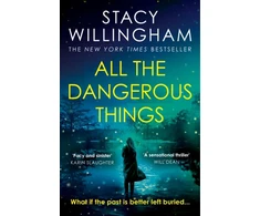 KNYGA Stacy Willingham All the Dangerous Things
