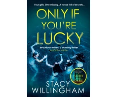 KNYGA Stacy Willingham Only If You’re Lucky