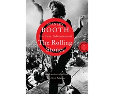 KNYGA Booth Stanley True Adventures of the Rolling Stones