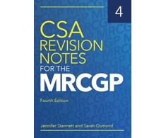 KNYGA STANNETT CSA Revision Notes for the MRCGP, fourth edition