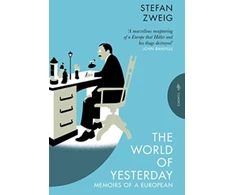 KNYGA Stefan Zweig Zweig Stefan Author World of Yesterday: Memoirs of a European