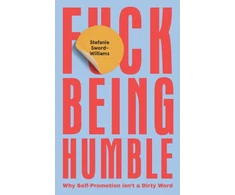 KNYGA Stefanie Sword Williams F*ck Being Humble