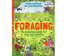 KNYGA Stella Foraging: The Complete Guide for Kids and Families!, The fun and easy guide to the great outdoors