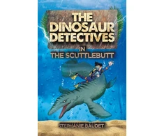 KNYGA Stephanie Baudet Dinosaur Detectives in The Scuttlebutt