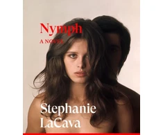 KNYGA Stephanie Lacava Nymph, A Novel
