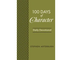 KNYGA Stephen Arterburn BOOK: 100 Days of Character
