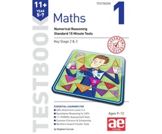 KNYGA Stephen C Curran 11+ Maths Year 5-7 Testbook 1, Numerical Reasoning Standard 15 Minute Tests