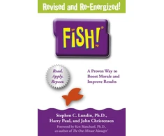 KNYGA Stephen C Lundin Fish!, A remarkable way to boost morale and improve results, over 6 million copies sold