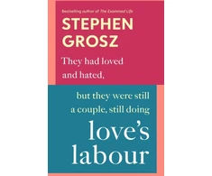 KNYGA Stephen Grosz Love's Labour