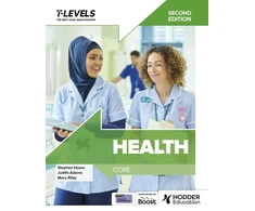 KNYGA Stephen Hoare Health T Level: Core Second Edition