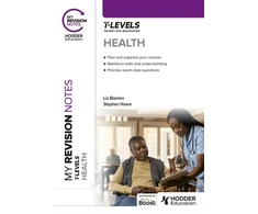 KNYGA Stephen Hoare My Revision Notes: Health T Level