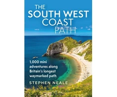 KNYGA Stephen Neale South West Coast Path, 1,000 Mini Adventures Along Britain's Longest Waymarked Path
