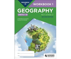 KNYGA Stephen Schwab Progress in Geography: Key Stage 3, Second Edition: Workbook 1 (Units 1–6)