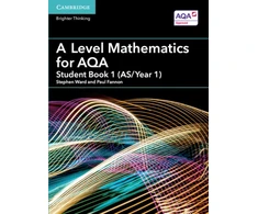 KNYGA Stephen Ward A Level Mathematics for AQA Student Book 1 (AS/Year 1)