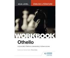 KNYGA Steve Eddy AS/A-level English Literature Workbook: Othello