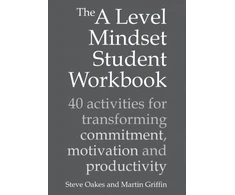 KNYGA Steve Oakes A Level Mindset Student Workbook