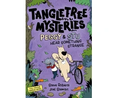 KNYGA Steve Roberts Tangletree Mysteries: Peggy &amp; Stu Hear Something Strange, Book 3
