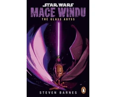 KNYGA Steven Barnes Star Wars: Mace Windu: The Glass Abyss