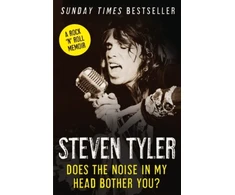KNYGA Steven Tyler Does the Noise in My Head Bother You?, The Autobiography