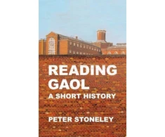 KNYGA Peter Stoneley Reading Gaol: a short history