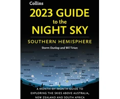 KNYGA Storm Dunlop 2023 Guide to the Night Sky Southern Hemisphere, A Month-by-Month Guide to Exploring the Skies Above Australia, New Zealand and South Africa