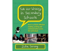 KNYGA Strong Talk for Writing in Secondary Schools, How to Achieve Effective Reading, Writing and Communication Across the Curriculum (Revised Edition)