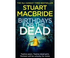KNYGA Stuart Macbride Birthdays for the Dead
