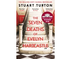 KNYGA Stuart Turton Turton Stuart Seven Deaths of Evelyn Hardcastle: the million-copy global bestseller