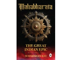 KNYGA Sudarshan Ray Mahabharata: The Great Indian Epic