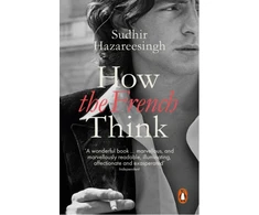 KNYGA Sudhir Hazareesingh How the French Think