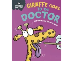 KNYGA Sue Graves Experiences Matter: Giraffe Goes to the Doctor