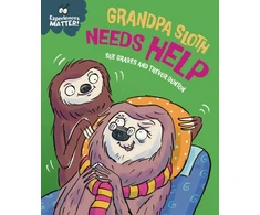 KNYGA Sue Graves Experiences Matter: Grandpa Sloth Needs Help
