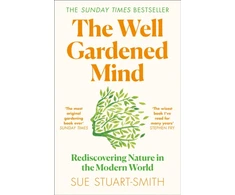 KNYGA Sue Stuart Smith Well Gardened Mind