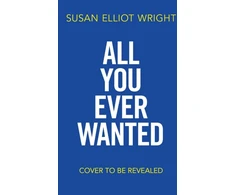 KNYGA Susan Elliot Wright All You Ever Wanted