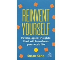 KNYGA Susan Kahn Reinvent Yourself, Psychological Insights That Will Transform Your Work Life
