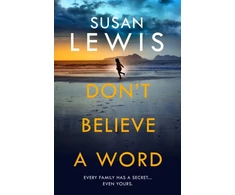 KNYGA Susan Lewis Don't Believe A Word