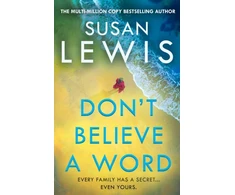 KNYGA Susan Lewis Lewis Susan Don’t Believe A Word