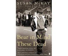 KNYGA Susan Mckay Bear in Mind These Dead