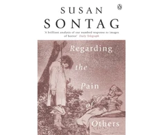 KNYGA Susan Sontag Sontag Susan Regarding the Pain of Others