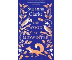KNYGA Susanna Clarke Wood at Midwinter, The Times Top Ten bestseller