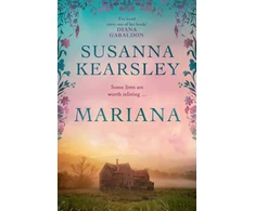 KNYGA Susanna Kearsley Mariana, An enchanting, timeless tale of forbidden love, treachery and secrets.