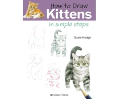 KNYGA Susie Hodge How to Draw: Kittens, In Simple Steps