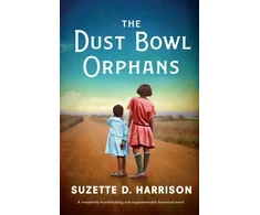 KNYGA Suzette D Harrison Dust Bowl Orphans, A completely heartbreaking and unputdownable historical novel