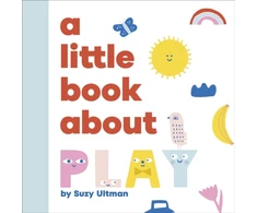 KNYGA Suzy Ultman A Little Book About Play