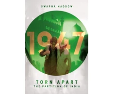KNYGA Swapna Haddow Torn Apart - The Partition of India, 1947