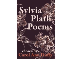 KNYGA Sylvia Plath Poems Chosen by Carol Ann Duffy