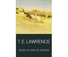 KNYGA T E Lawrence Lawrence Te Seven Pillars of Wisdom